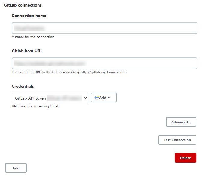 A GitLab connections pop-up with fields for connection name, Gitlab host U R L, and Credentials. There are also buttons for Advanced options, Test Connection, Delete, and Add.