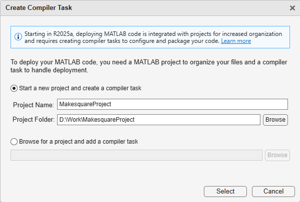 Create compiler task dialog box with the text 'To deploy your MATLAB code, you need a MATLAB project to organize code and a compiler task to handle deployment.' The option 'Start a new project and create a compiler task' is selected.