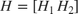 ${H} = [{H_1}\,{H_2}]$