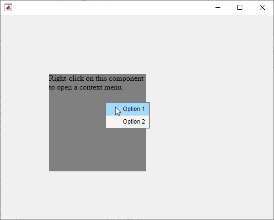 HTML UI component inside a UI figure window. The HTML UI component contains text that says: "Right-click on this component to open a context menu." There is a context menu open on the component.