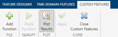 The Custom Features tab includes, from left to right, Add Function, Check Function, Plot Results, Apply, and Close Custom Features.