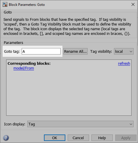 In the Goto block Block Parameters dialog box, the "Goto tag" parameter text box is highlighted and displays the value A.