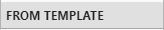 The From Template list header displays a title with formatting that provides emphasis.